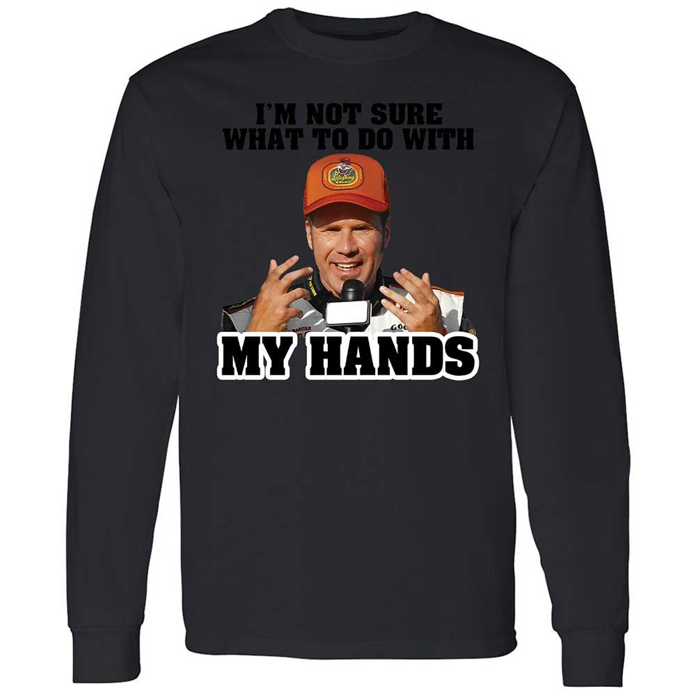 I'm Not Sure What To Do With My Hands - Black - 12