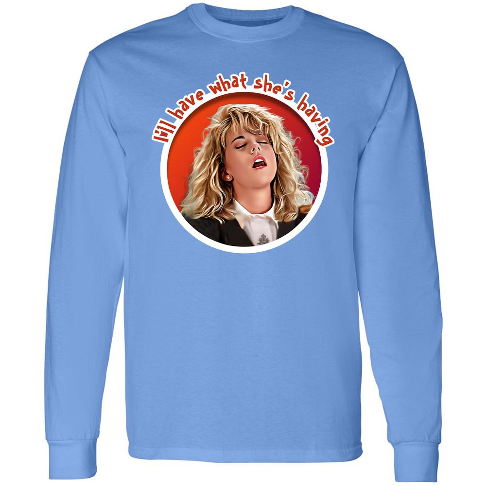 I'll have what she's having - Carolina Blue - 12