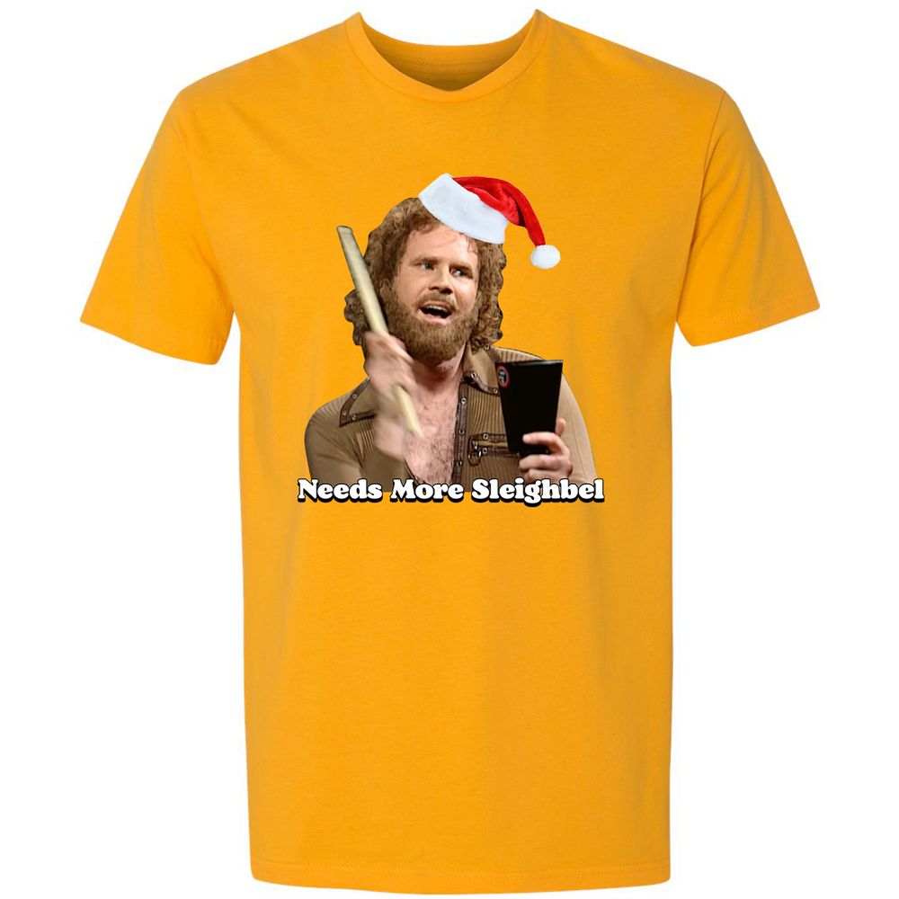 Needs More Sleighbel - Gold - 12