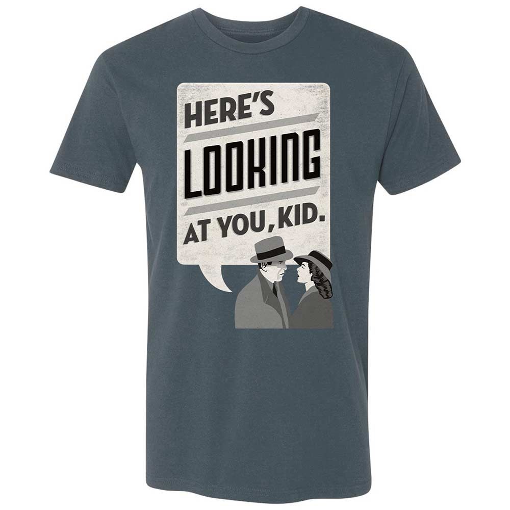 Here's Looking at You Kid - Indigo - 12
