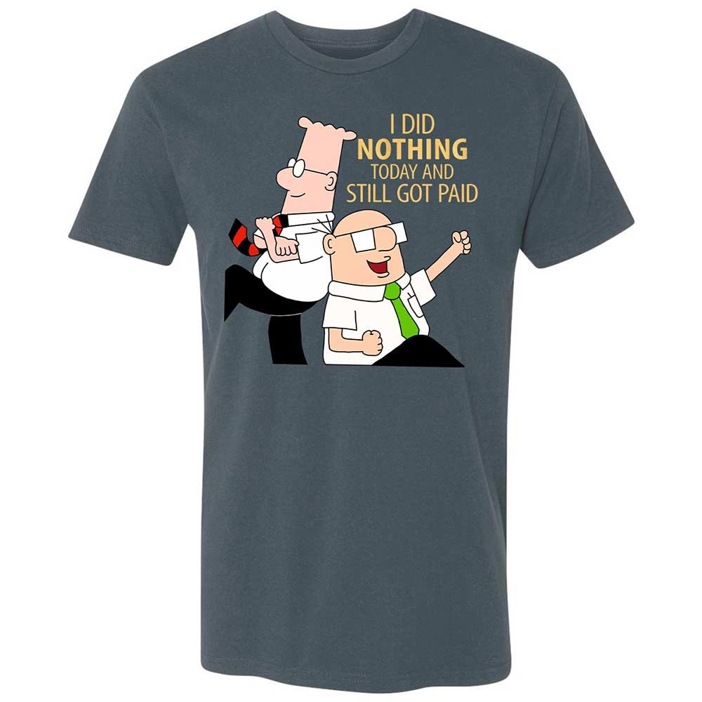 I Did Nothing and Still Got Paid - Indigo - 12