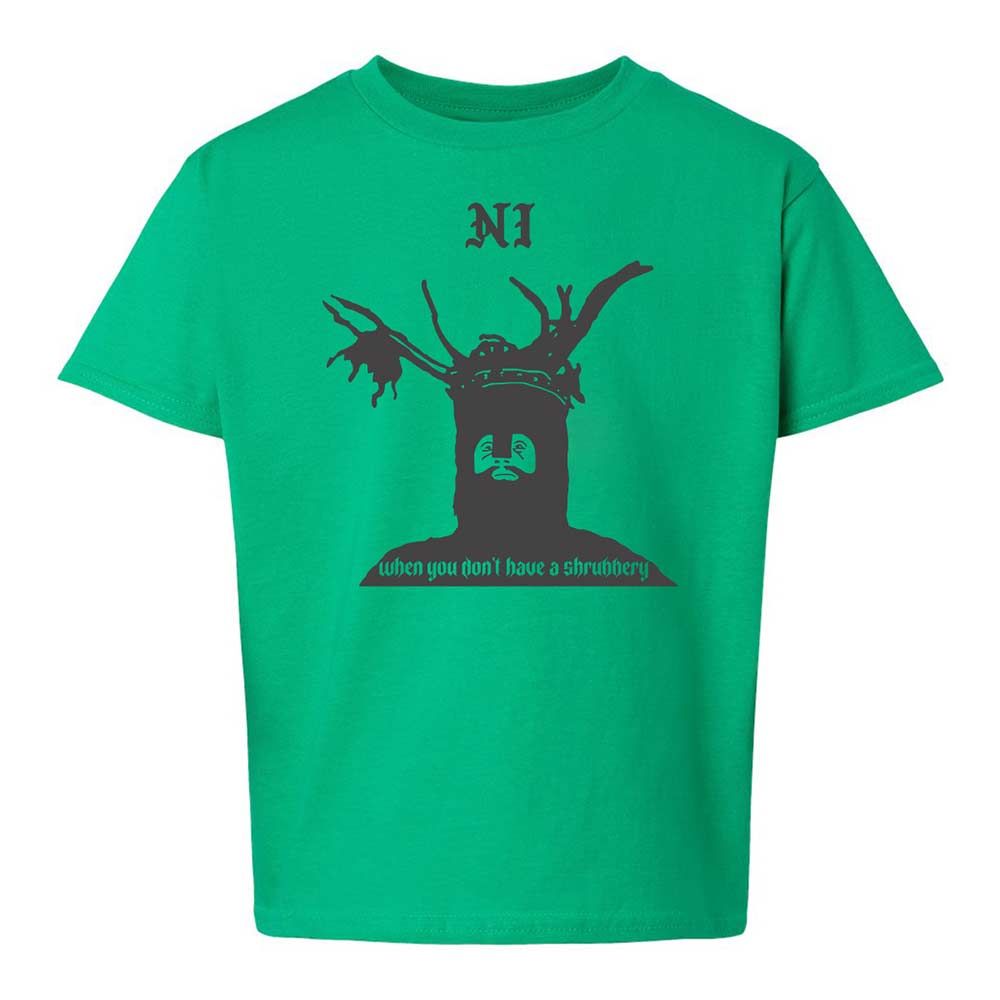 Ni When you don't have a shrubbery - Irish Green - 12