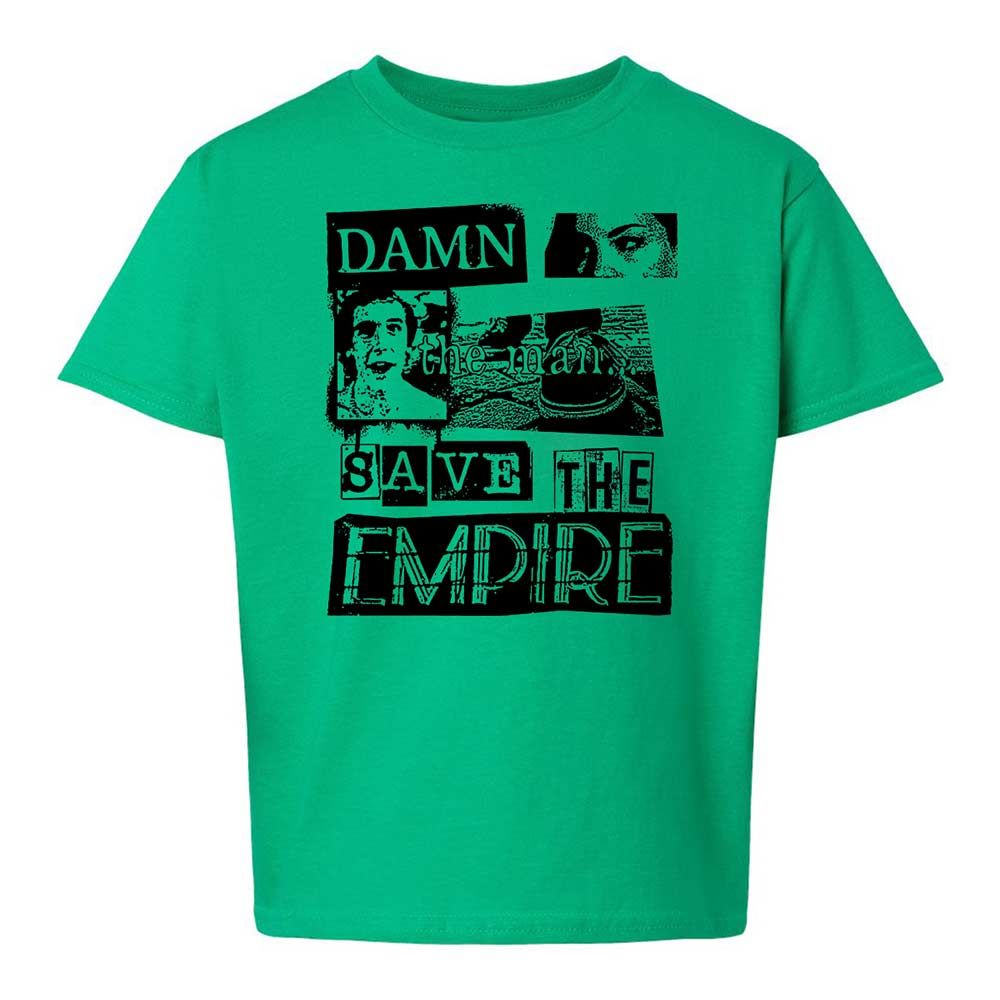 Damn the man. Save the empire - Irish Green - 12