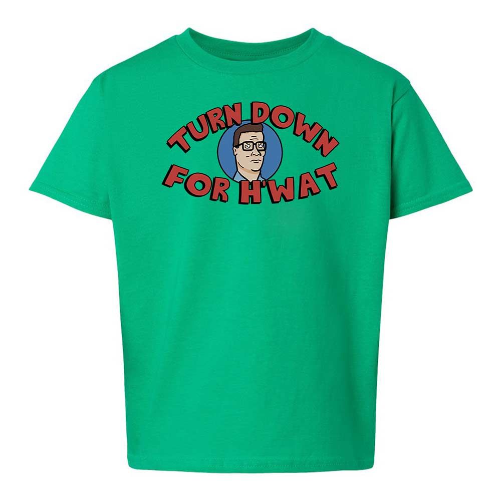 Turn Down For H'wat - Irish Green - 12