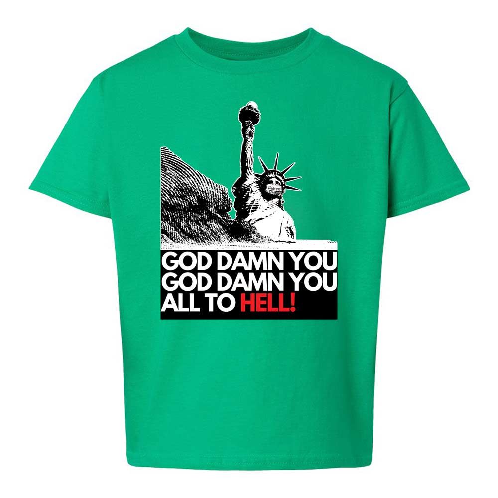 God damn you all to hell! - Irish Green - 12