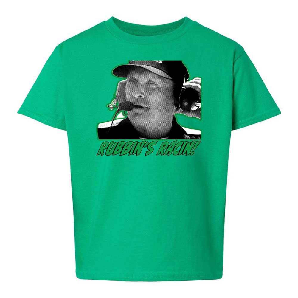 Rubbing is racing, son - Irish Green - 12