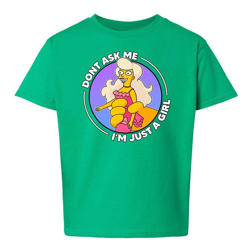 Don't Ask Me I'm Just A Girl - Irish Green - 12