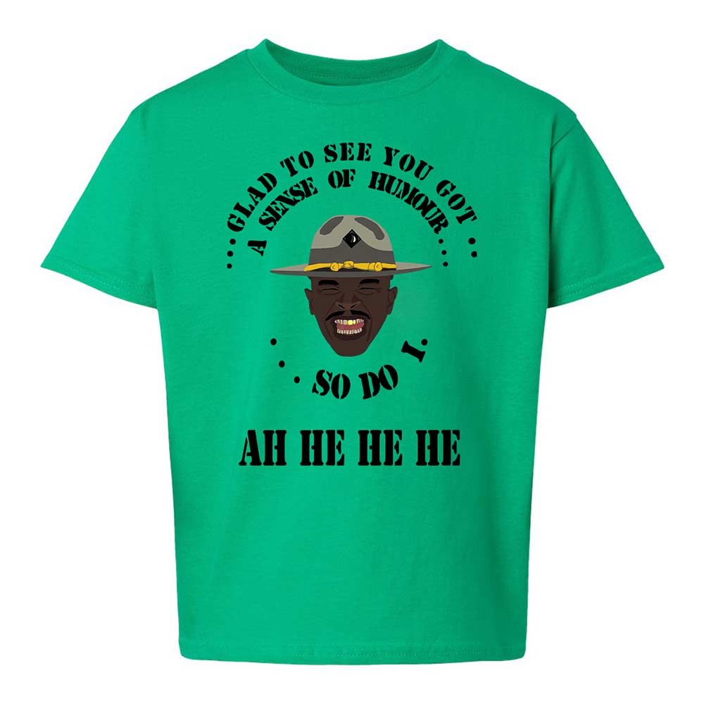 I'm glad to see you got a sense of humor - Irish Green - 12