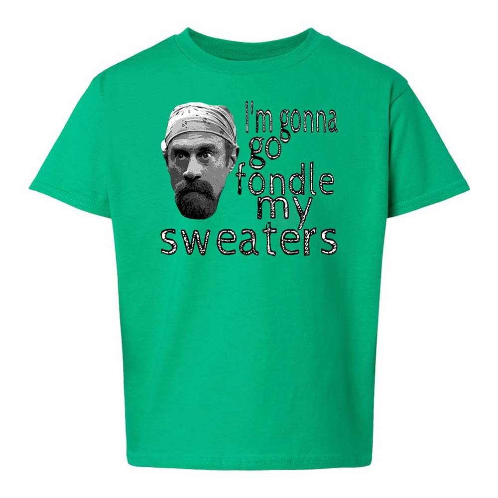Fondle my sweaters - Irish Green - 12