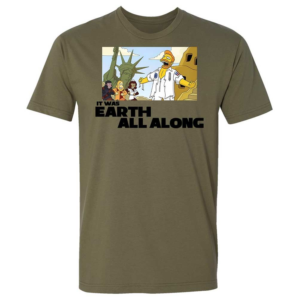 It was Earth all along - Military Green - 12