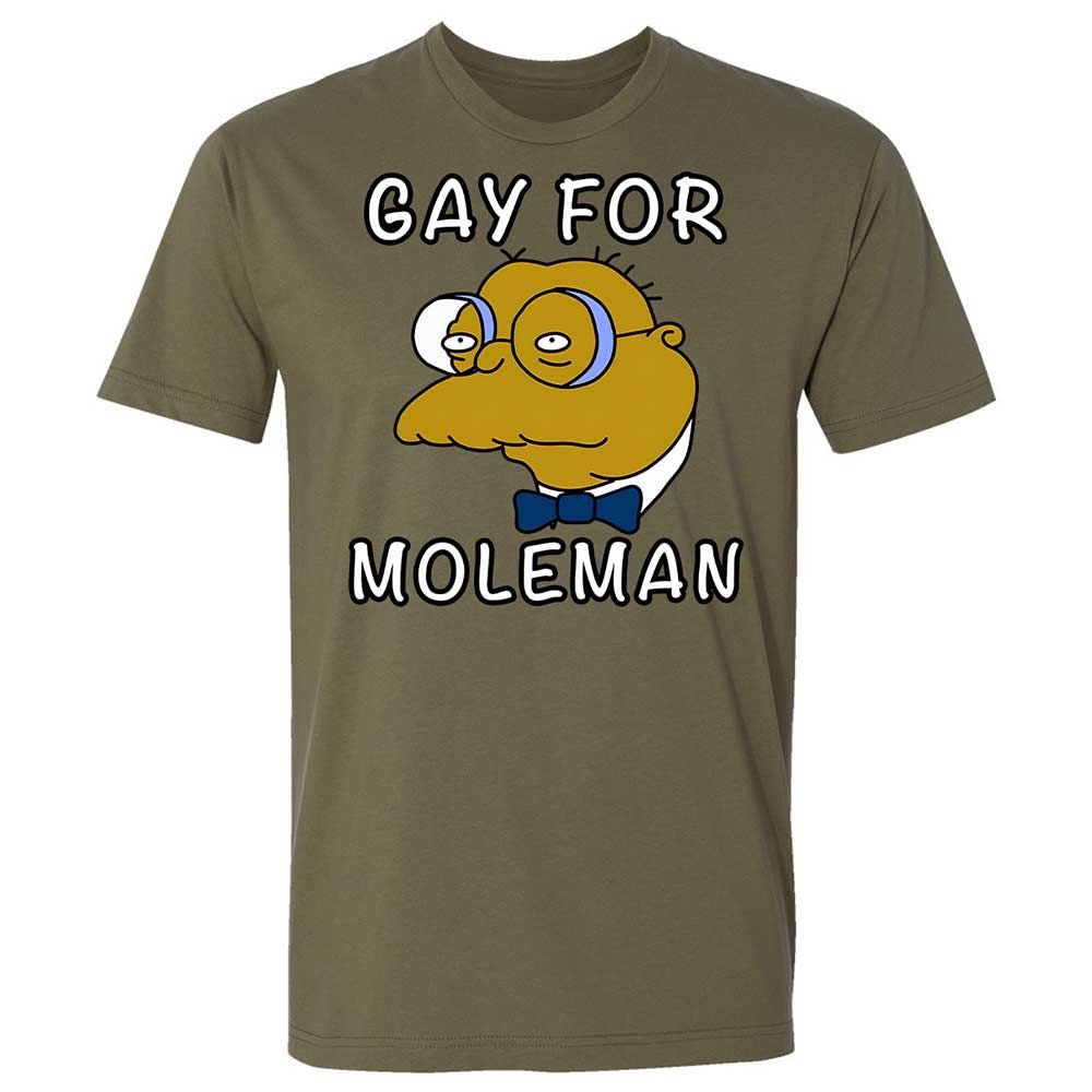 Gay for Moleman - Military Green - 12