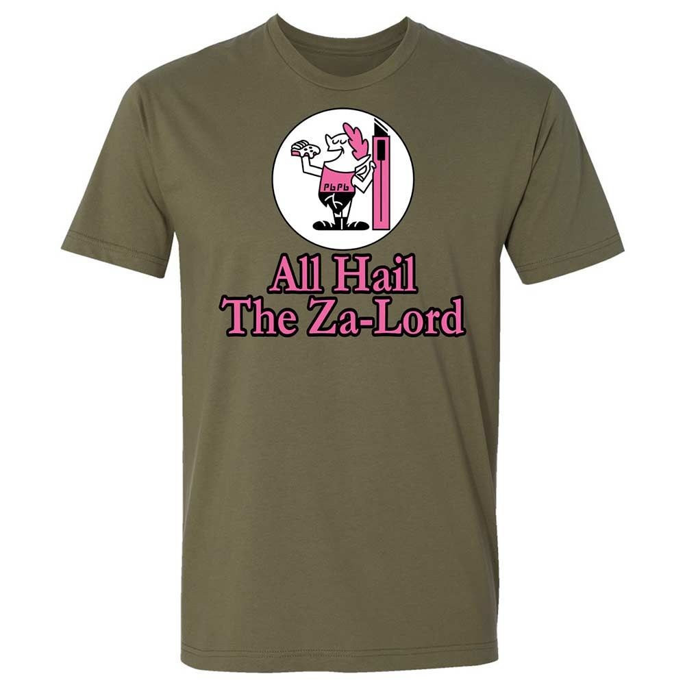 All Hail The Za-Lord - Military Green - 12