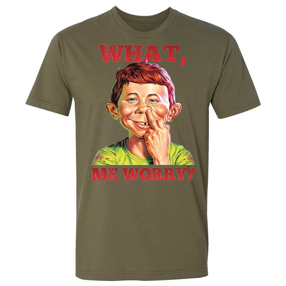 What, me worry - Military Green - 12