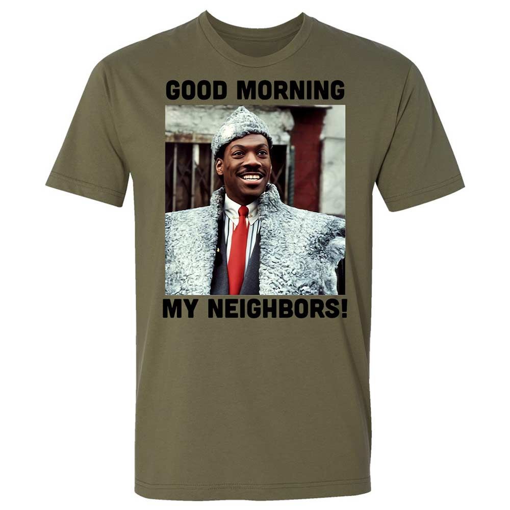 Good Morning My Neighbors - Military Green - 12