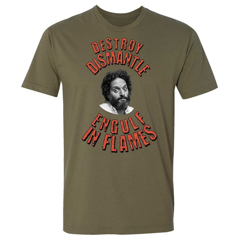 Destroy, Dismantle, Engulf in Flames - Military Green - 12