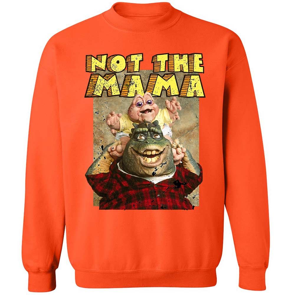 Not The Mama - Orange - 12