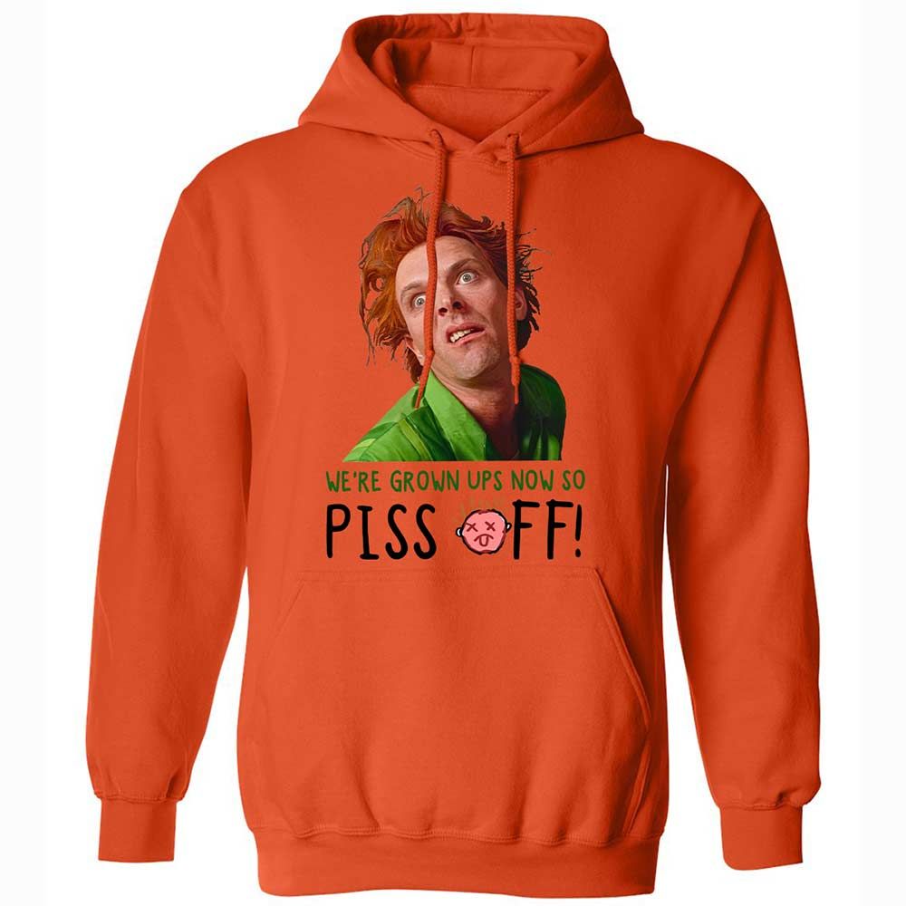 We're Grown Ups Now So Piss Off - Orange - 12