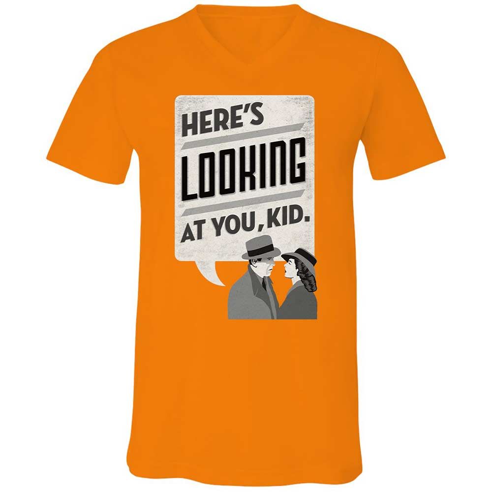 Here's Looking at You Kid - Orange - 12