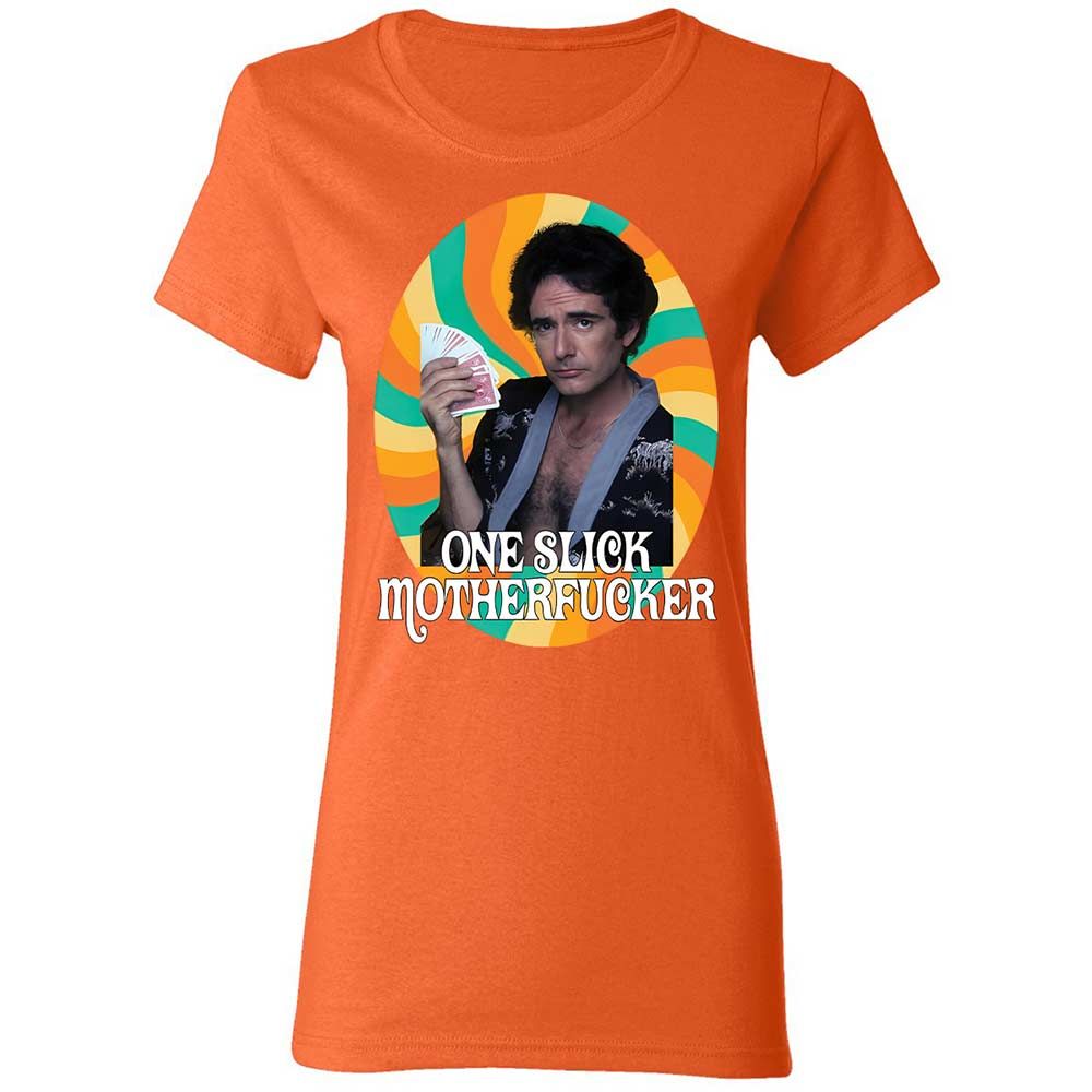 One Slick Motherfu*ker - Orange - 12