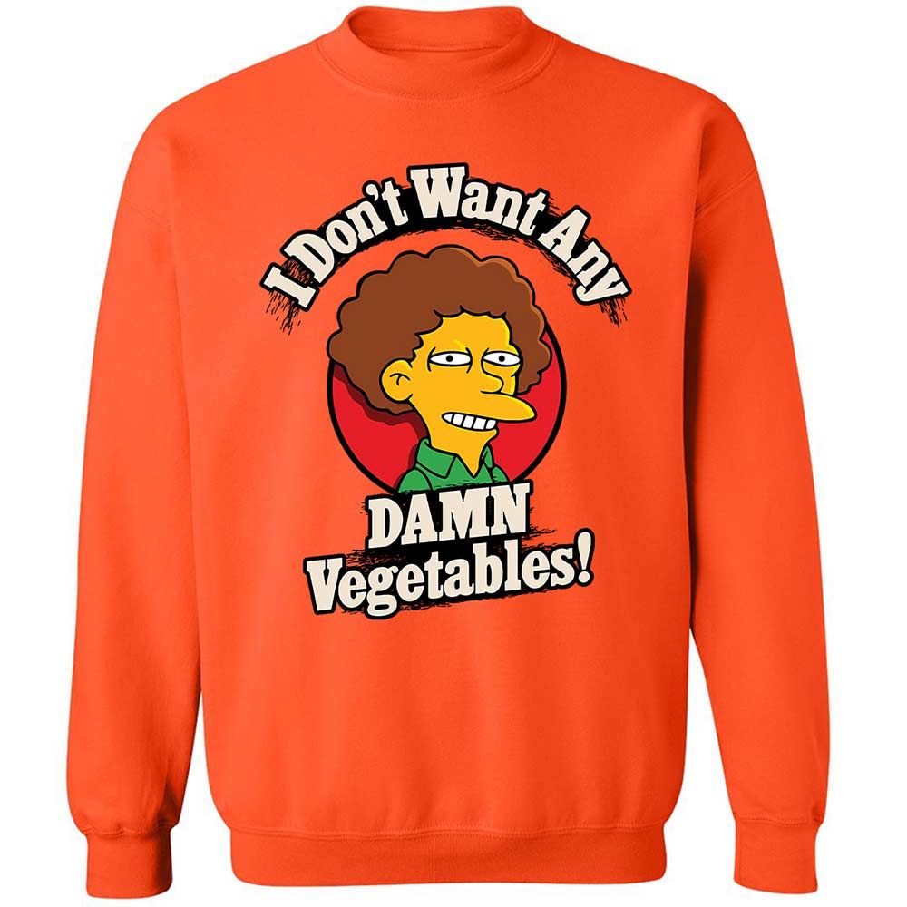 I Don't Want Any Damn Vegetables! - Orange - 12