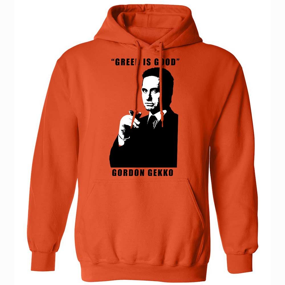 Greed is good - Orange - 12