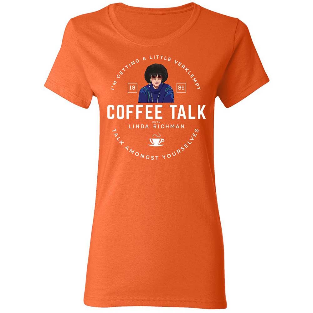 Coffee Talk with Linda Richman - Orange - 12