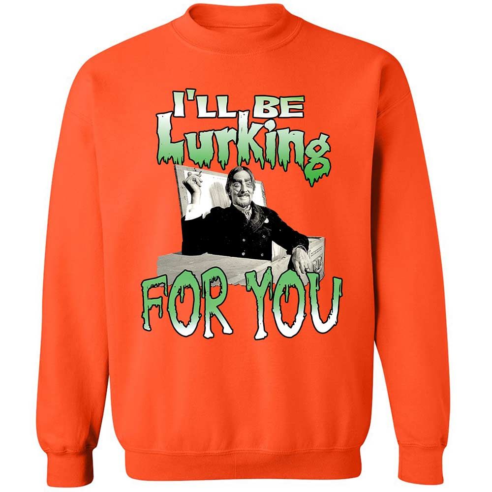 I'll be lurking for you - Orange - 12