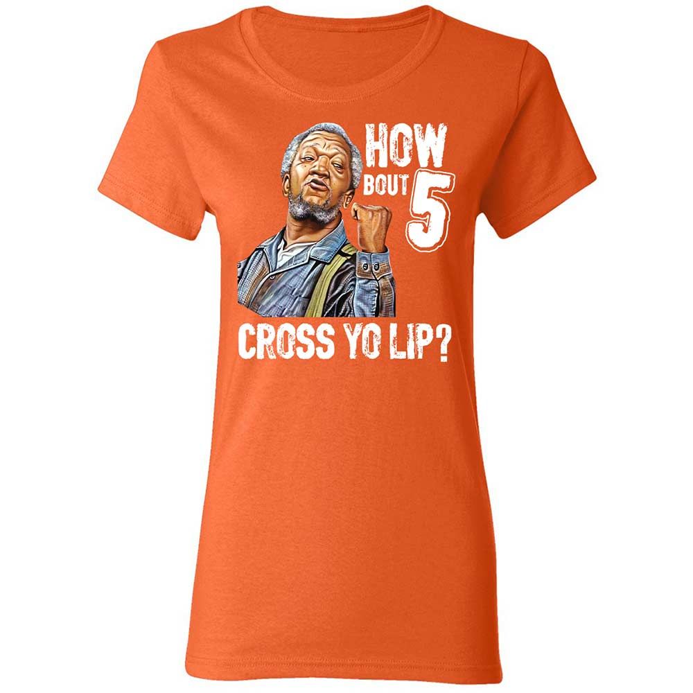 How bout 5 cross yo lip - Orange - 12