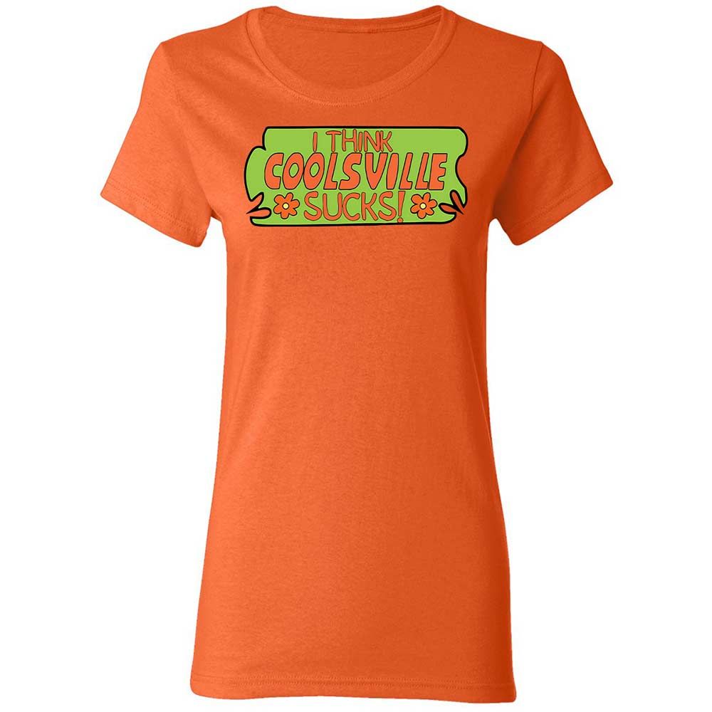 I Think Coolsville Sucks - Orange - 12