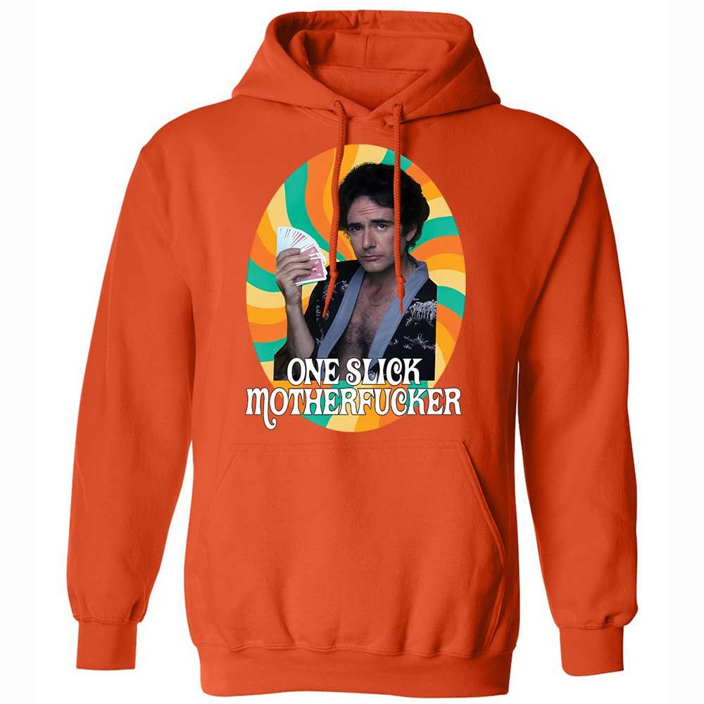 One Slick Motherfu*ker - Orange - 12