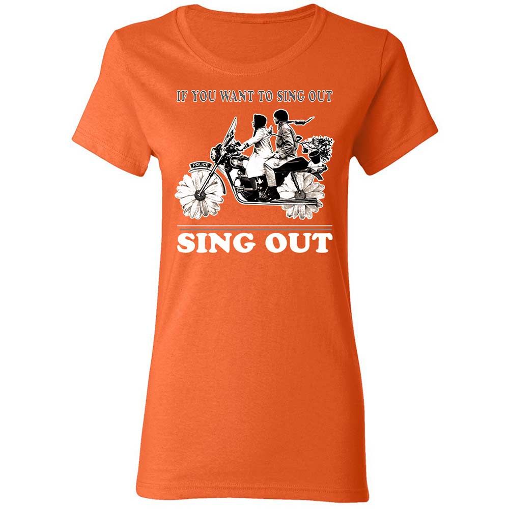 If you want to sing out, sing out - Orange - 12