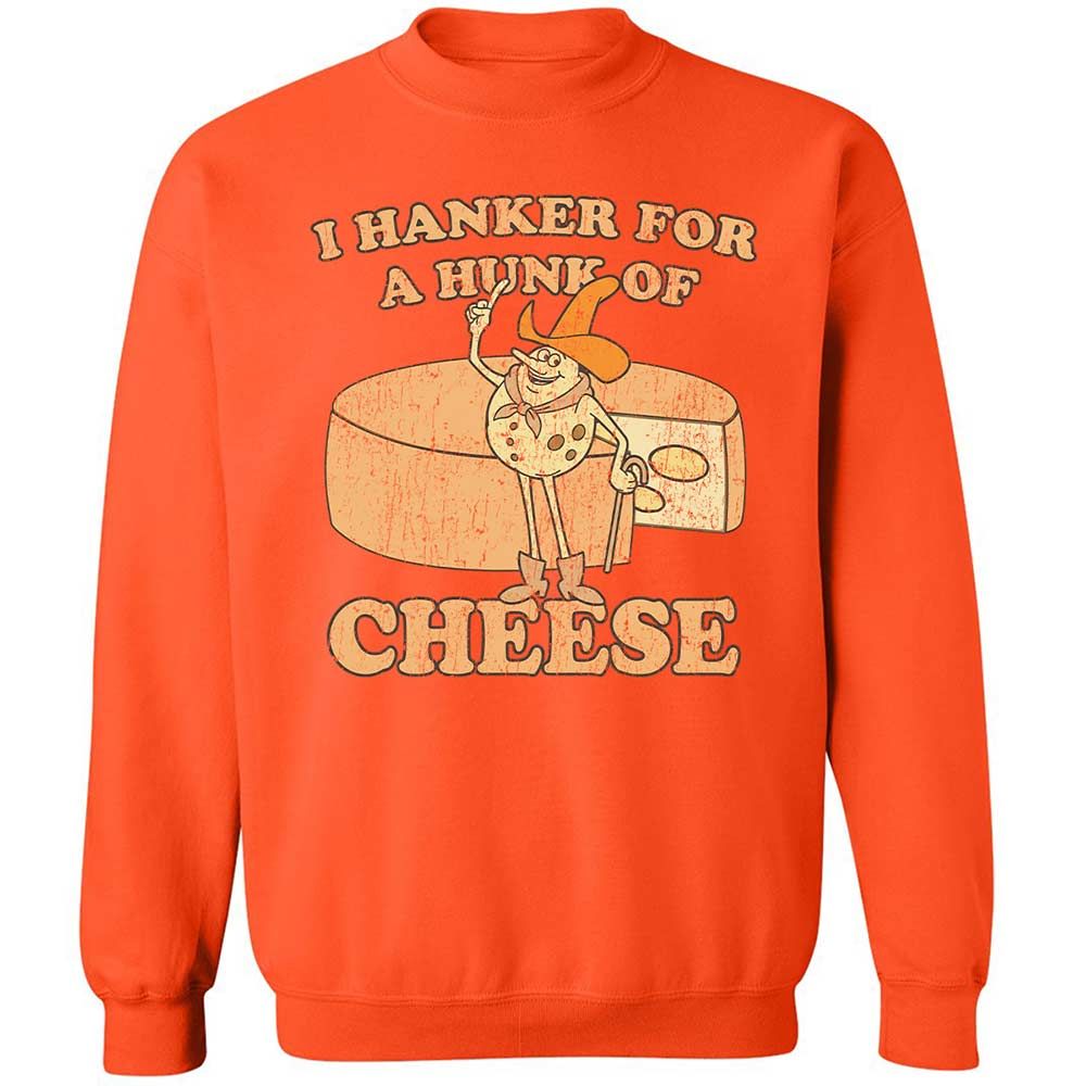Hanker For A Hunk Of Cheese - Orange - 12