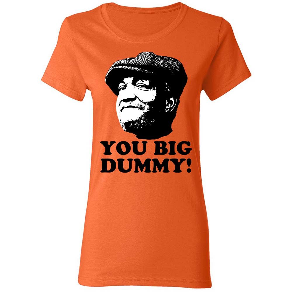 You Big Dummy - Orange - 12