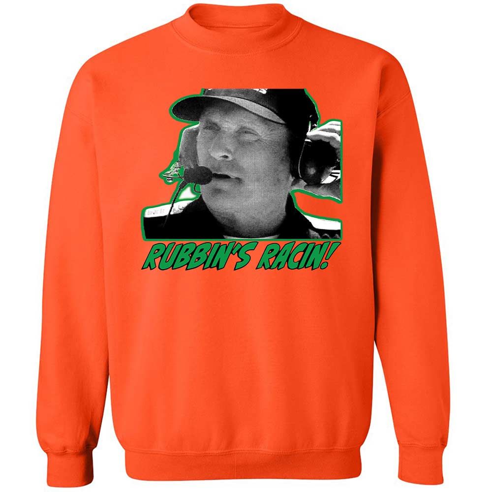 Rubbing is racing, son - Orange - 12