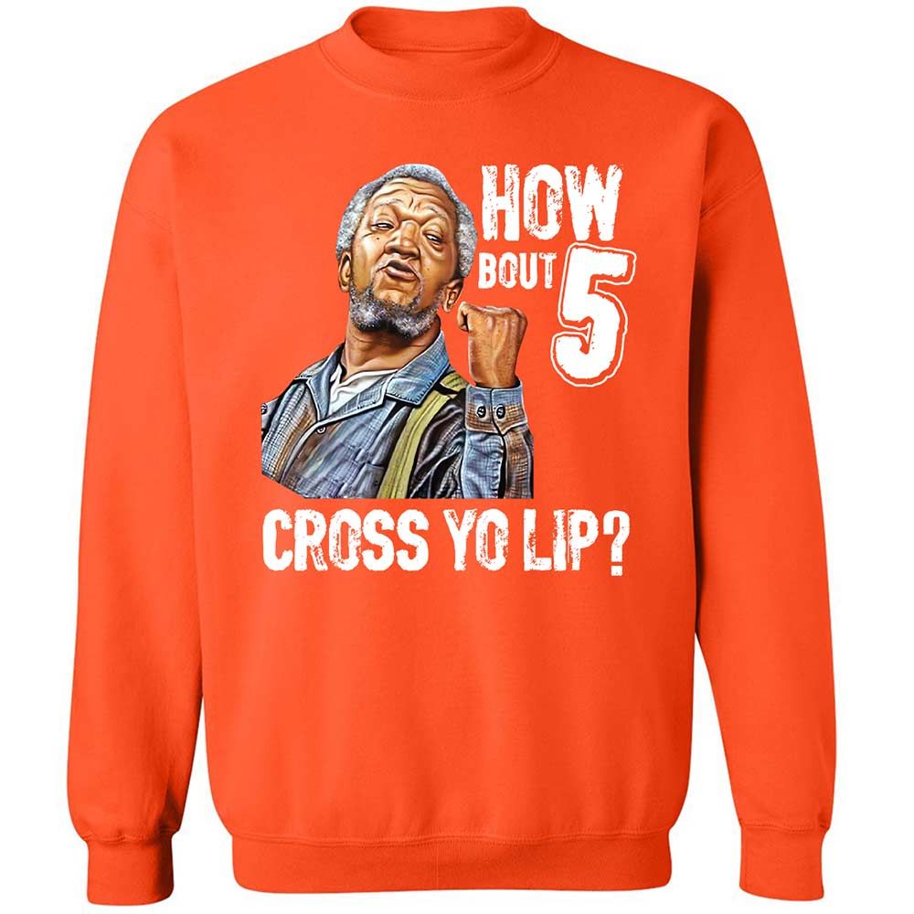 How bout 5 cross yo lip - Orange - 12