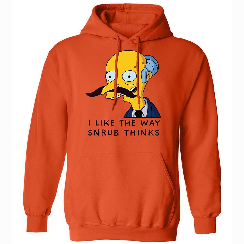 I Like the Way Snrub Thinks - Orange - 12