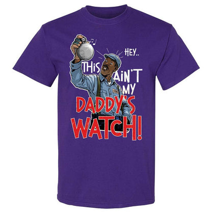This Ain't My Daddy's Watch - Purple - 12
