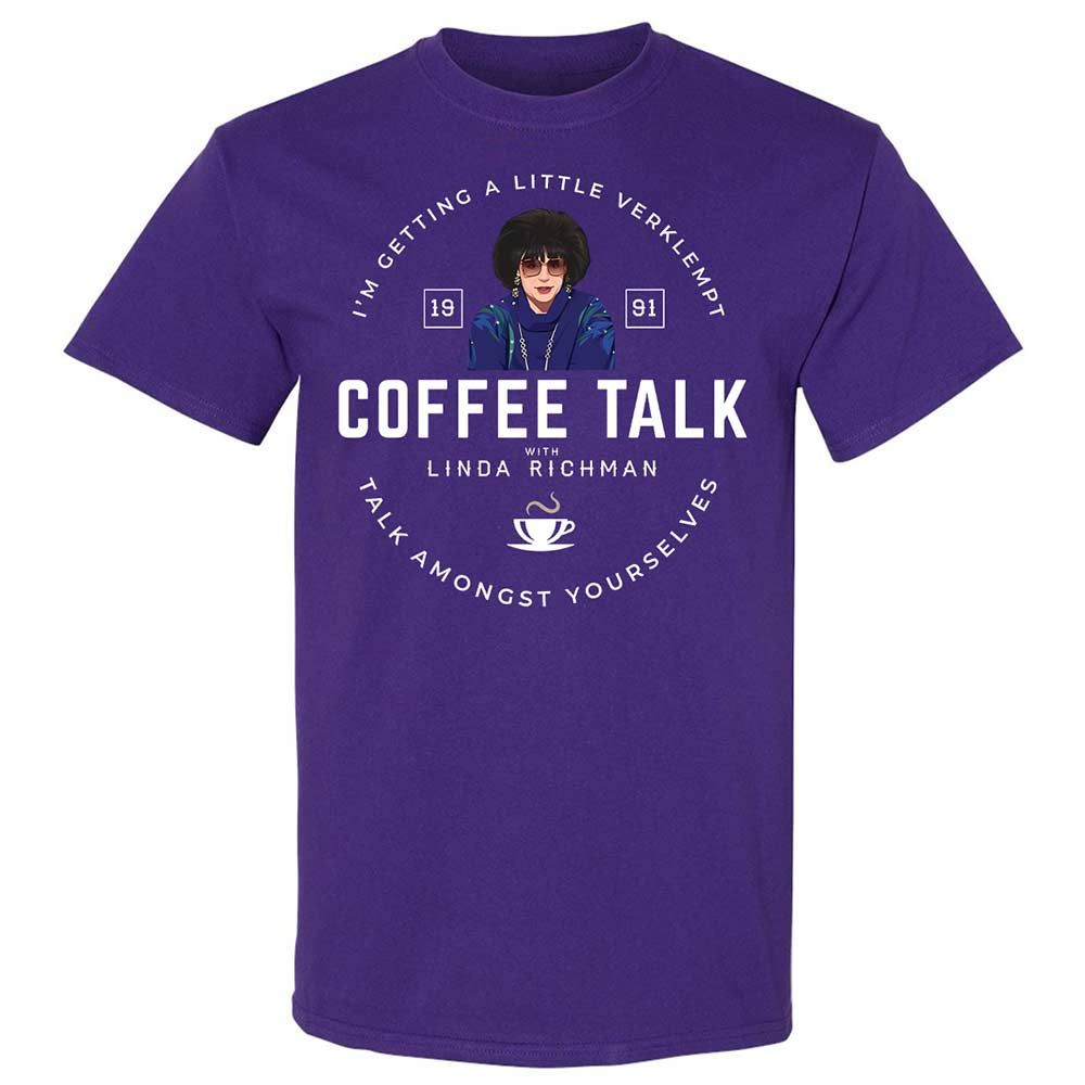 Coffee Talk with Linda Richman - Purple - 12