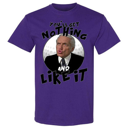 You'll get nothing and like it - Purple - 12