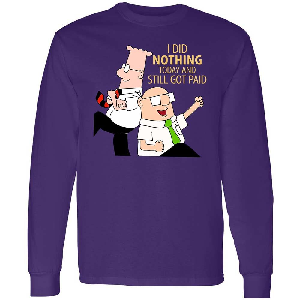 I Did Nothing and Still Got Paid - Purple - 12