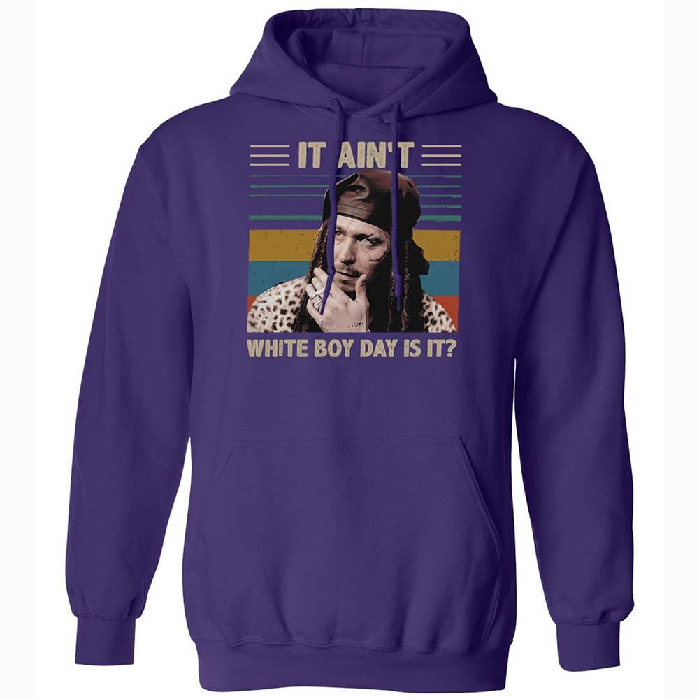 It ain't White Boy Day, is it - Purple - 12