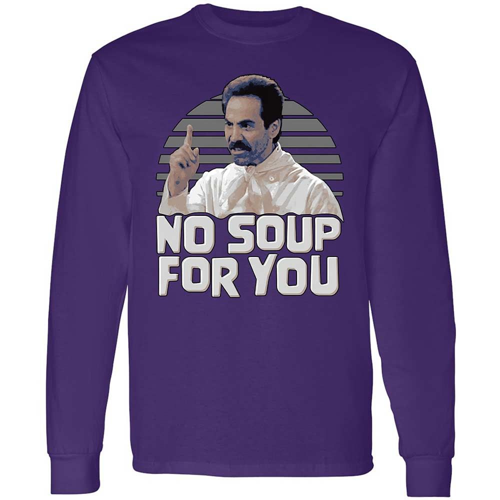 No Soup For You - Purple - 12