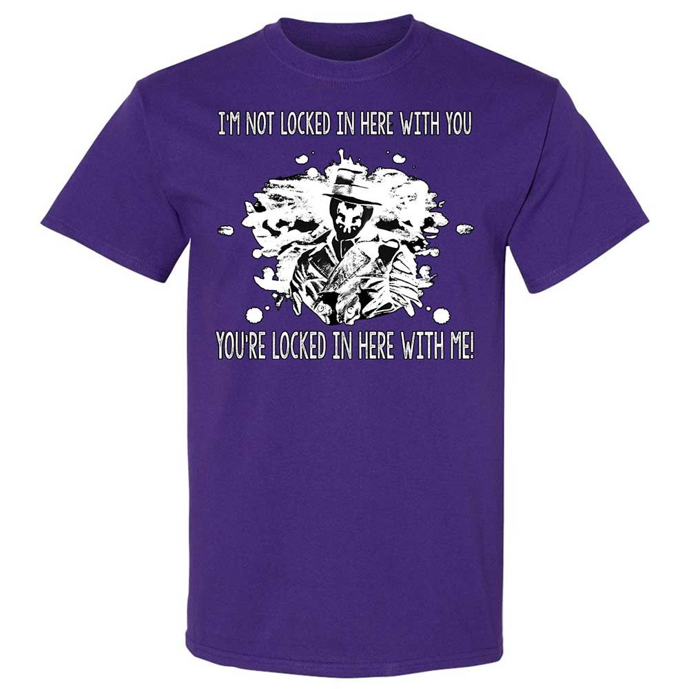 I'm not locked in here with you - Purple - 12