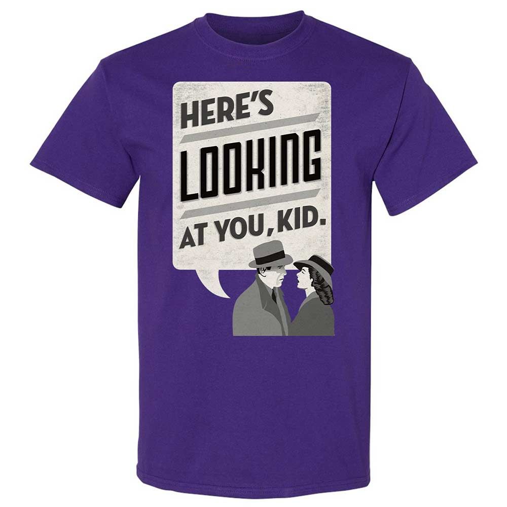 Here's Looking at You Kid - Purple - 12