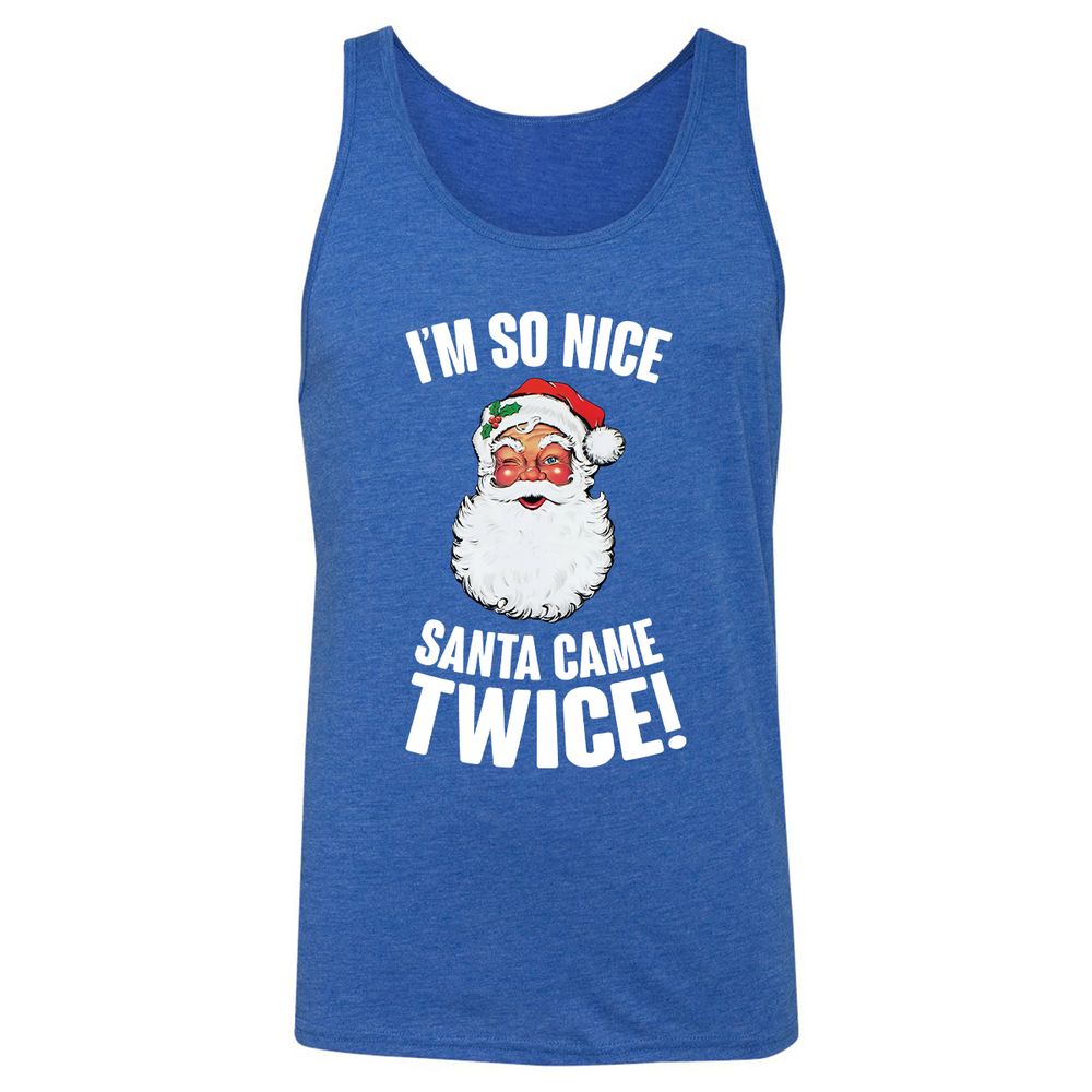 I'm So Nice Santa Came Twice! - True Royal Triblend - 12