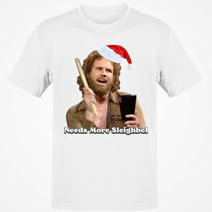 Needs More Sleighbel - White - 12
