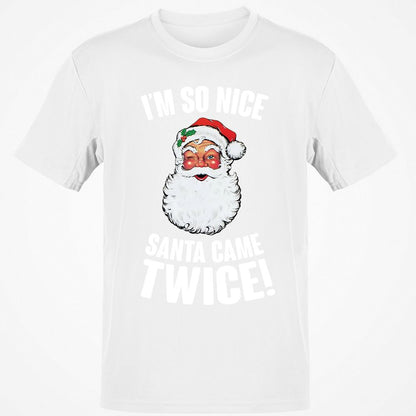I'm So Nice Santa Came Twice! - White - 12