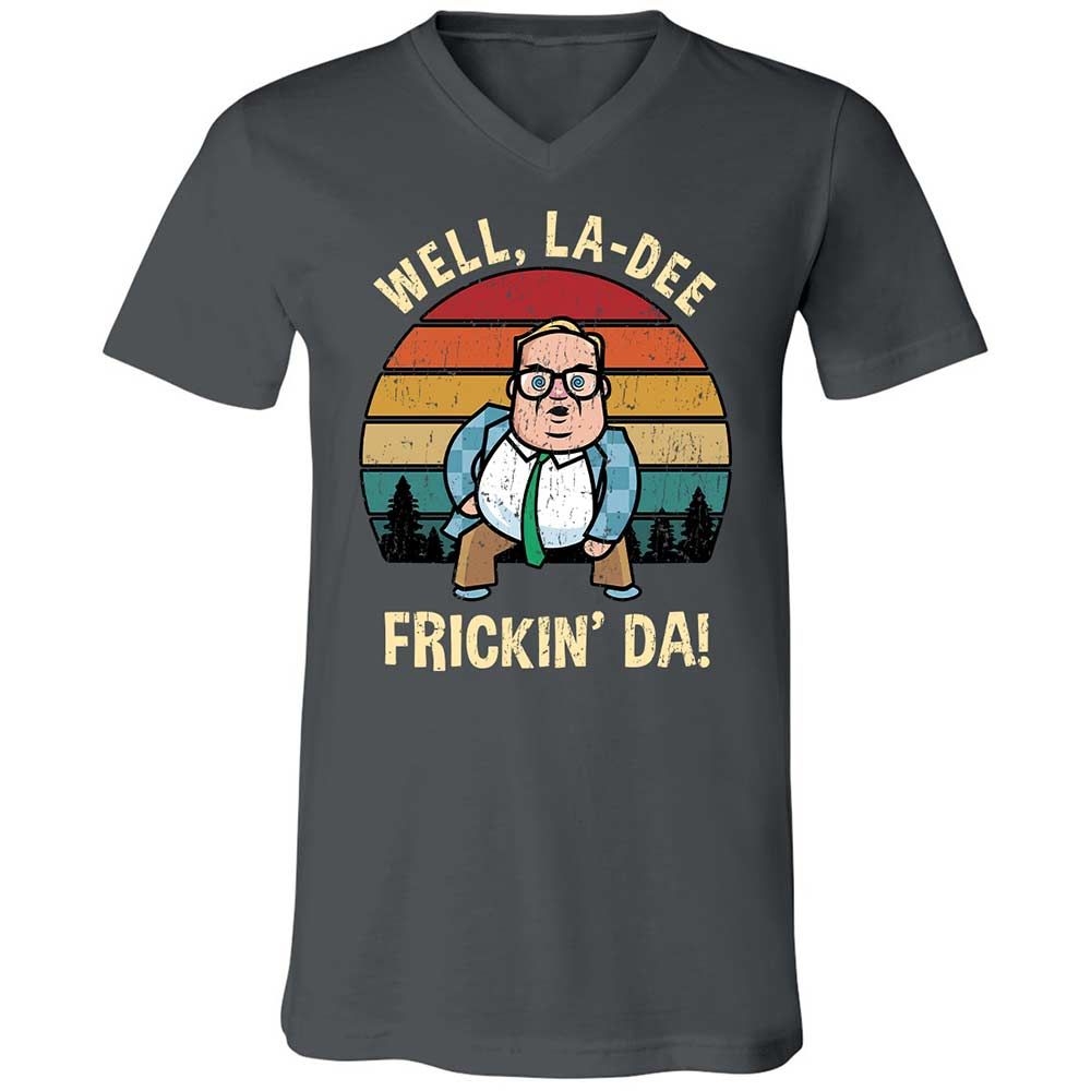 La-Dee-Frickin-Da - Asphalt - 13