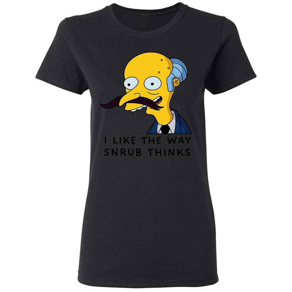 I Like the Way Snrub Thinks - Black - 13