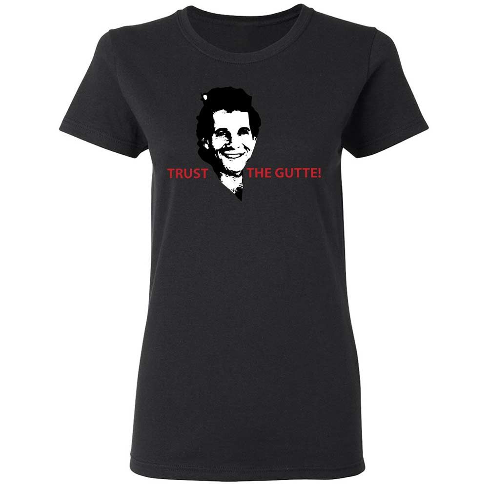 Trust the Gutte - Black - 13